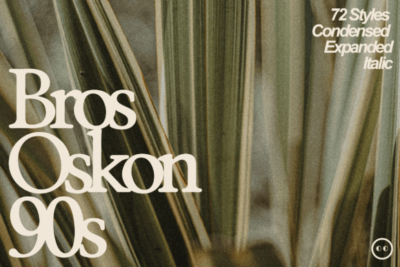 Bros Oskon 90s: A Serif Typeface with Retro Soul
