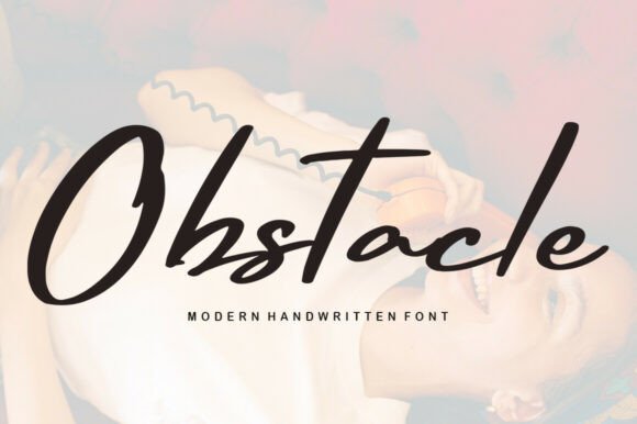 Obstacle: A Flowing Handwritten Font for Distinctive Design