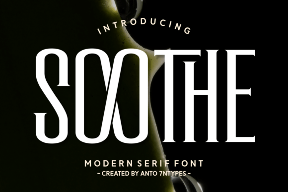 Soothe: A Serif Font for Modern Romance and Professional Polish